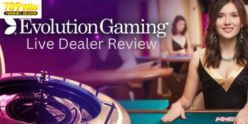 Evolution Gaming mang đến cho anh em danh sách trò chơi khủng