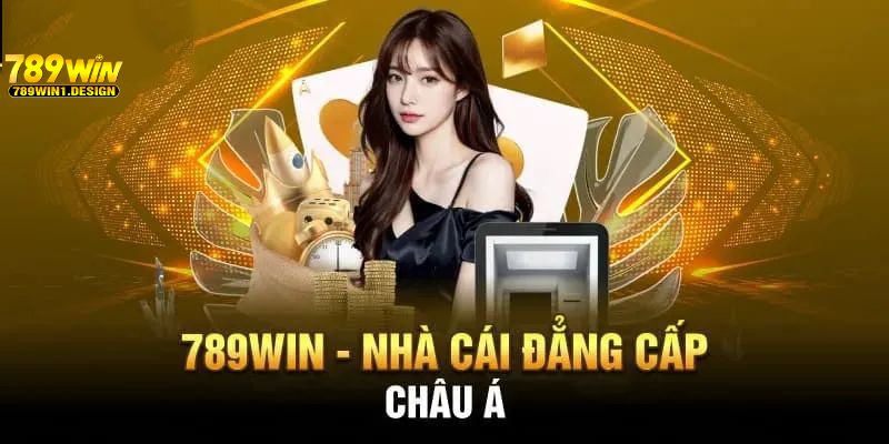 789win và những ưu điểm vượt trội mà đơn vị sở hữu